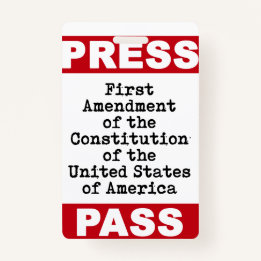 First Amendment Press Pass Badge