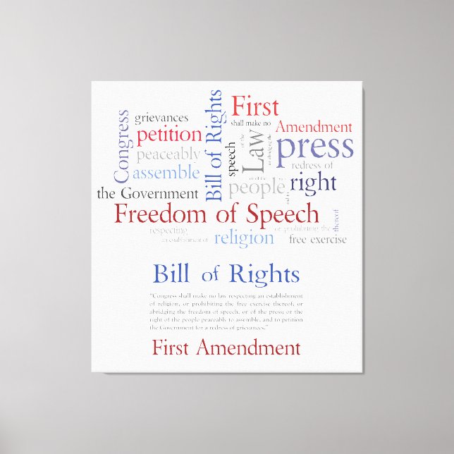 First Amendment Rights - Freedom of Speech Canvas Print (Front)