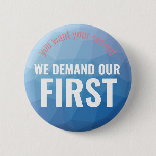 First Amendment Second Amendment Geometric Blue 2 Inch Round Button