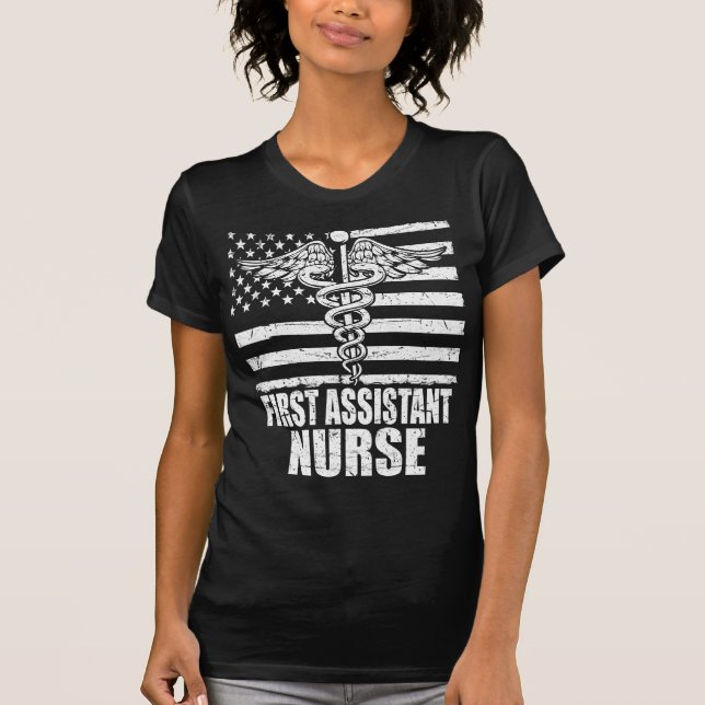 First Assistant Nurse American Flag T-Shirt (Front)