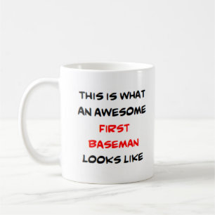 first baseman, awesome coffee mug