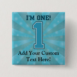 First Birthday Boy, I'm One, Big Blue Number 1 2 Inch Square Button
