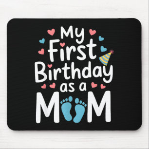 First birthday new mom baby party happy mothers da mouse pad