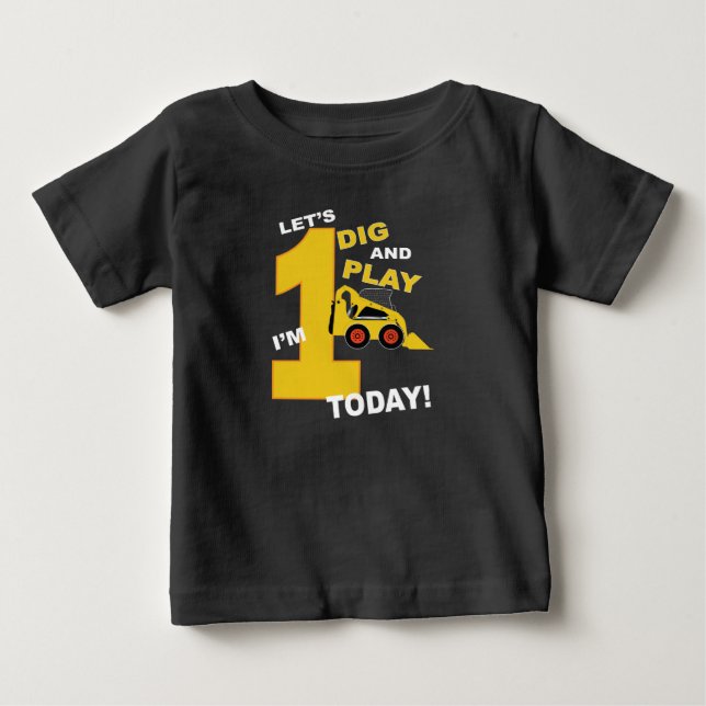 First birthday shirt construction bulldozer let's (Front)