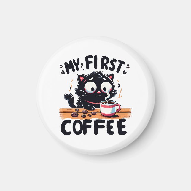 First Black Coffee Adventure Magnet (Front)