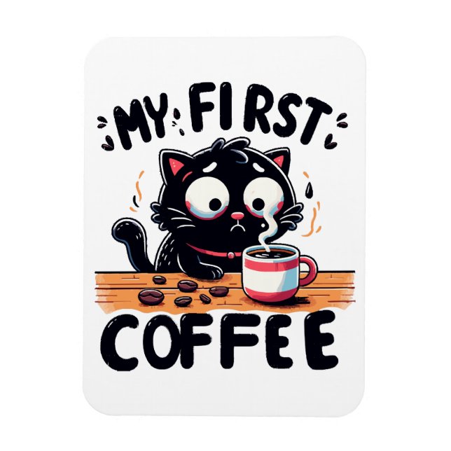 First Black Coffee Adventure Magnet (Vertical)