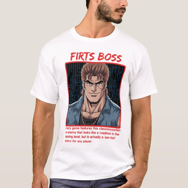 First Boss  T-Shirt (Front)