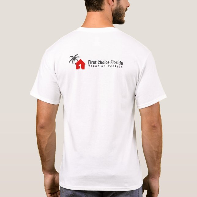 First Choice Florida Home White T-Shirt (Back)