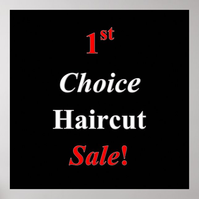 First Choice Haircut Sale Poster Matte (Front)