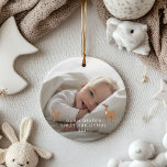 First Christmas 1 photo baby details deer Ceramic  Ornament<br><div class="desc">First Christmas 1 photo baby details deer elegant modern design. Part of a stunning collection. With space for the name,  year of birth,  date of birth,  weight in lb and oz and length in inches. Beautiful delicate hand drawn deer design.</div>