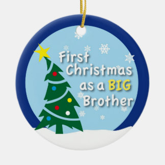 First Christmas as a BIG Brother Ceramic Ornament