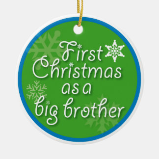 First Christmas as a Big Brother Ceramic Ornament