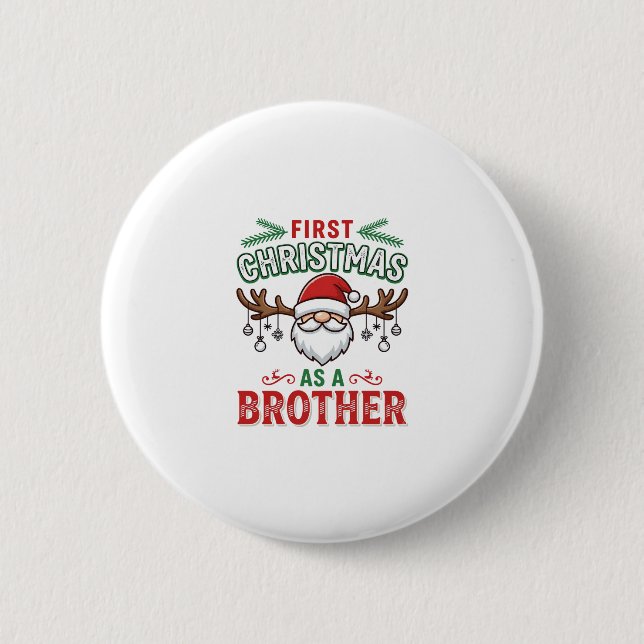 First Christmas As a Brother Santa Gnome 2 Inch Round Button (Front)