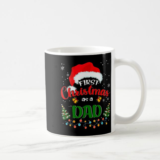 First Christmas As A Dad Funny Christmas Xmas New  Coffee Mug (Right)