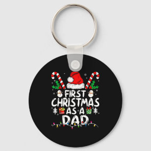 First Christmas As A Dad New Dad Keychain
