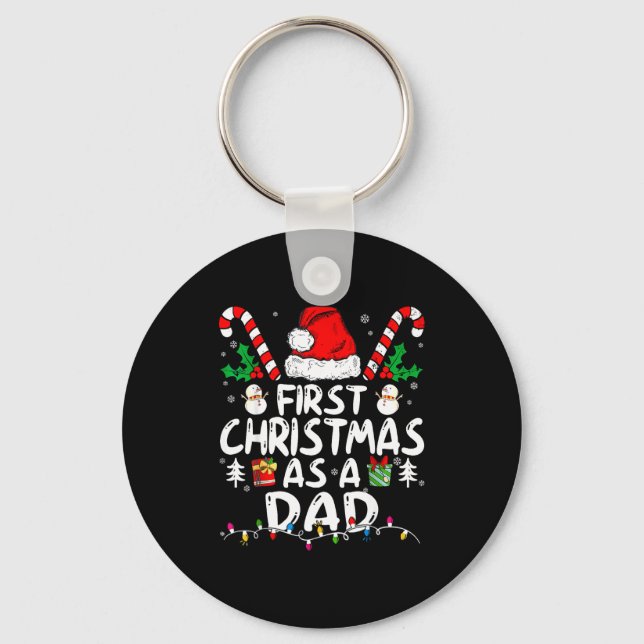 First Christmas As A Dad New Dad  Keychain (Front)
