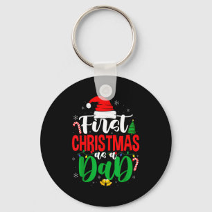 First Christmas As A Dad New Daddy 1st Christmas Keychain