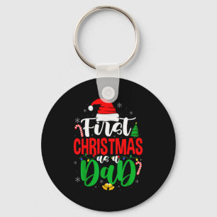 First Christmas As A Dad New Daddy 1st Christmas Keychain