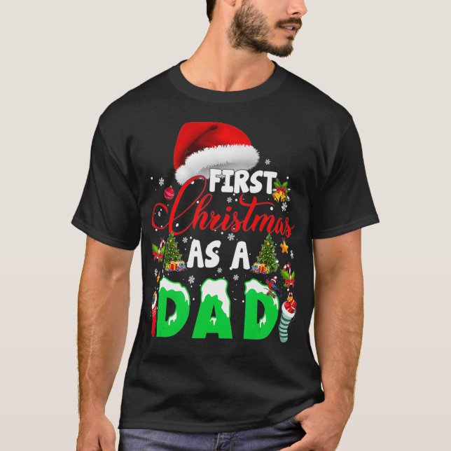 First Christmas As a Dad  Santa Hat Ugly Xmas 2021 T-Shirt (Front)