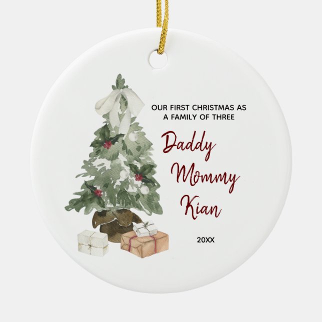First Christmas as a Family of Three Ceramic Ornament (Front)