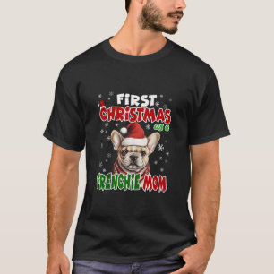 First Christmas As A Frenchie Mom Santa Hat Parent T-Shirt