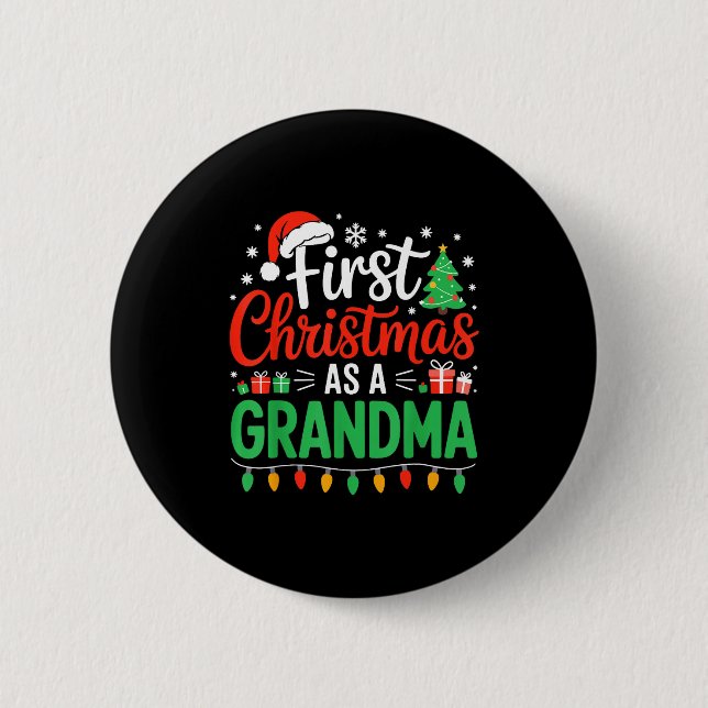 First Christmas As A Grandma Matching New Nana Gra 2 Inch Round Button (Front)