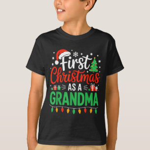 First Christmas As A Grandma Matching New Nana Gra T-Shirt