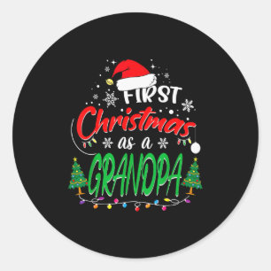 First Christmas As A Grandpa New Grandfather 1st C Classic Round Sticker