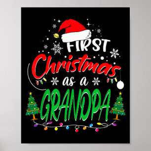 First Christmas As A Grandpa New Grandfather 1st C Poster