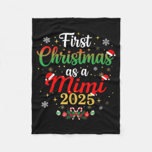 First Christmas As A Mimi 2025 New Mommy Xmas Fleece Blanket