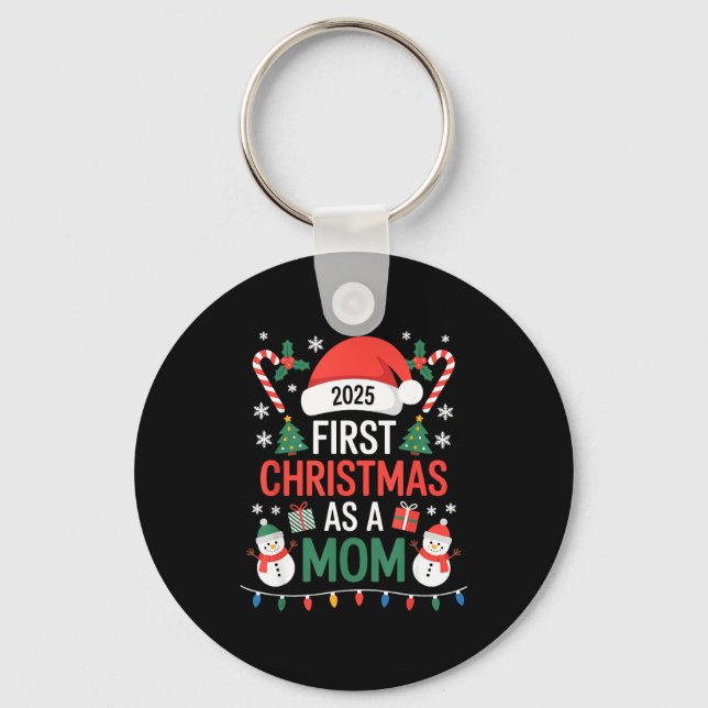 First Christmas As A Mom 2025 Family Matching Holi Keychain (Front)