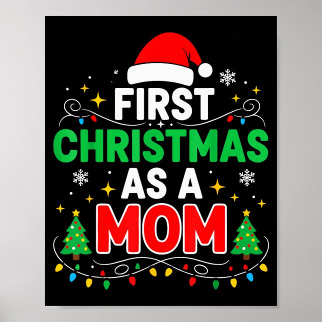 First Christmas As A Mom Family Matching 1st Chris Poster (Front)