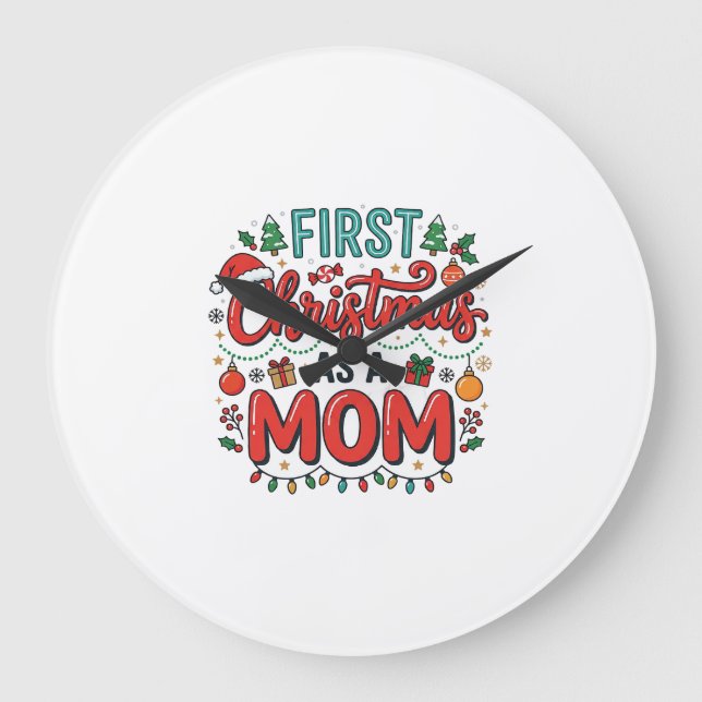 First Christmas As A Mom Holiday Design Large Clock (Front)