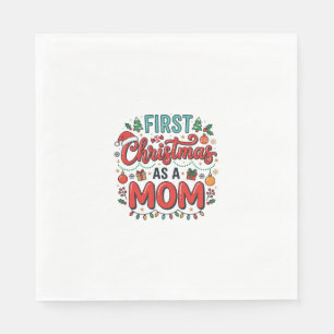 First Christmas As A Mom Holiday Design Napkin