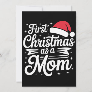 First Christmas as a Mom Santa Hat Snowflakes Xmas Invitation