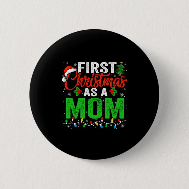 First Christmas As A Mom Xmas Lights New Dad Chris 2 Inch Round Button (Front)