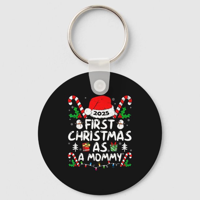 First Christmas As A Mommy 2025 Family Matching Ne Keychain (Front)
