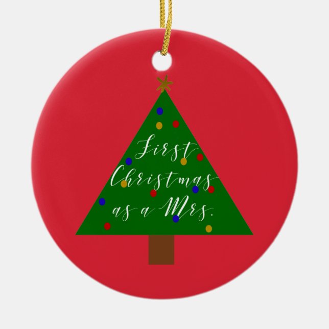 First Christmas as a Mrs Personalized Ornament (Front)