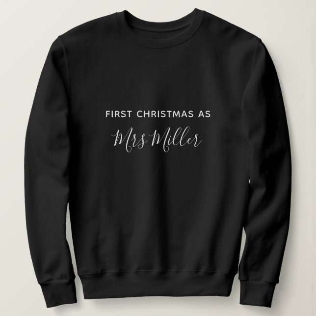 First Christmas as a Mrs Personalized Surname Sweatshirt (Design Front)