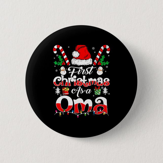 First Christmas As A Oma Family Matching  2 Inch Round Button (Front)
