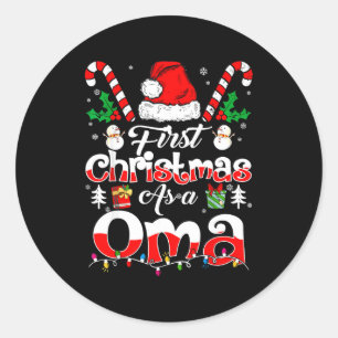 First Christmas As A Oma Family Matching  Classic Round Sticker