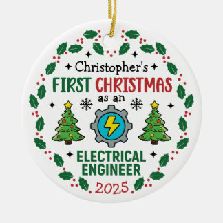 First Christmas As An Electrical Engineer Custom Ceramic Ornament
