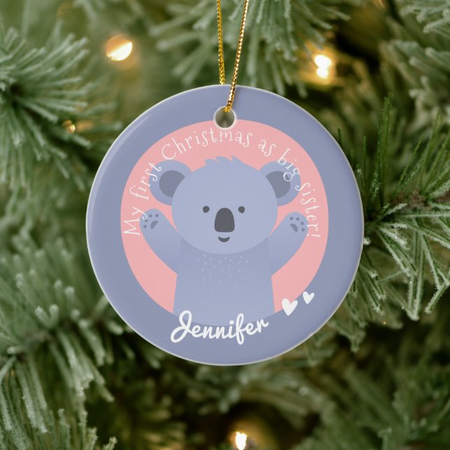First Christmas as Big Sister - Cute Koala Bear Ceramic Ornament (Tree)