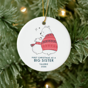 First Christmas As Big Sister Personalized Bears Ceramic Ornament