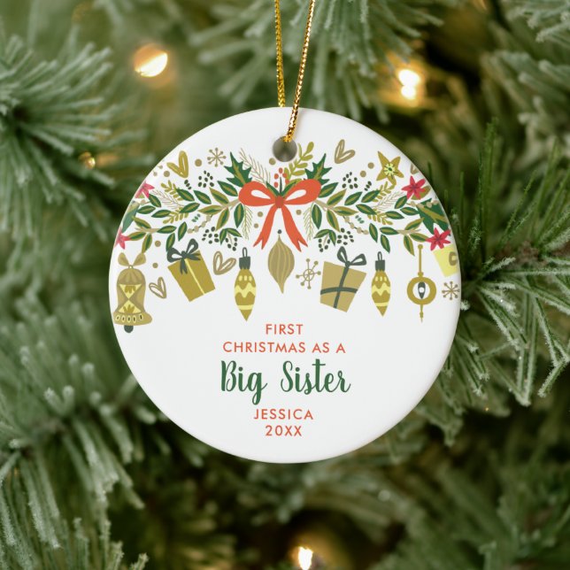 First Christmas As Big Sister Personalized Garland Ceramic Ornament (Tree)