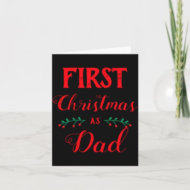 First Christmas As Dad Family Matching Red Text  Card (Front)