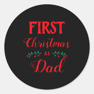 First Christmas As Dad Family Matching Red Text  Classic Round Sticker