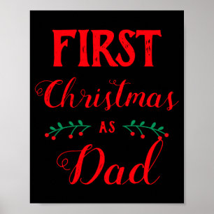 First Christmas As Dad Family Matching Red Text Poster