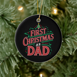 First Christmas As Dad Matching Christmas Ceramic Ornament