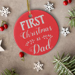 First Christmas as Dad red with baby's photo Ceramic Ornament<br><div class="desc">This Christmas tree ornament is perfect to celebrate your first Christmas as a Dad. It says "First Christmas as Dad" in a modern white font on a red background. The other side features a customizable picture of the baby, with name and date of birth. For further customization or other matching...</div>